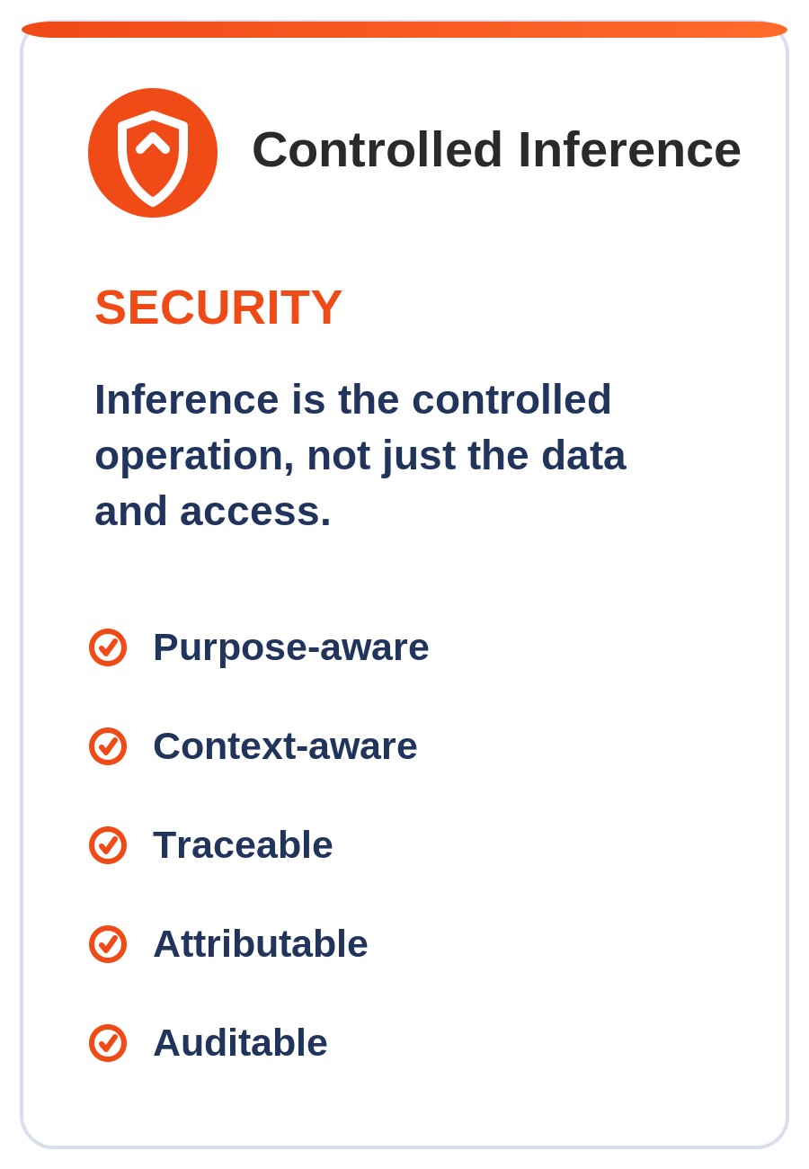 Controlled Inference — Security: purpose-aware, context-aware, traceable, attributable, auditable
